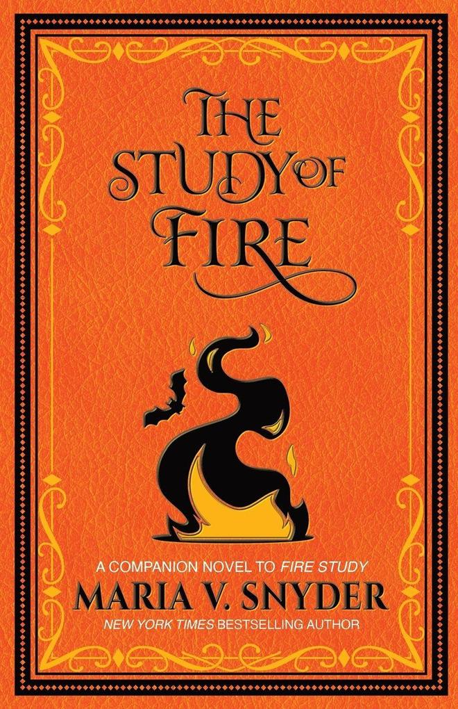 Maria V. Snyder The Study Of Fire