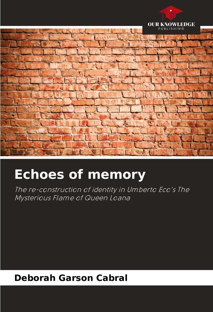 Echoes of memory