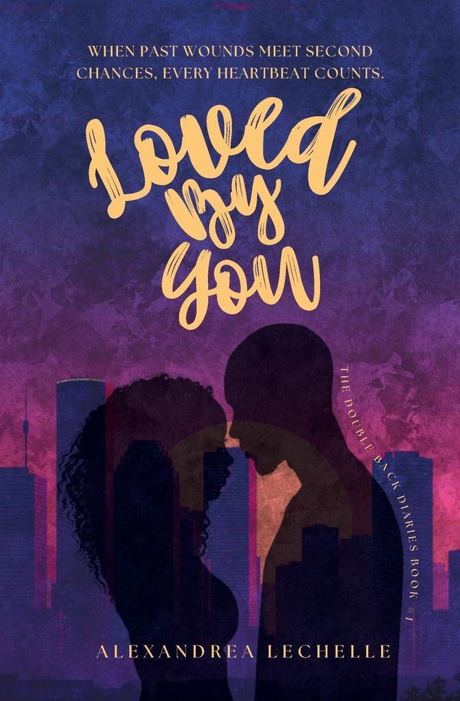 Loved By You