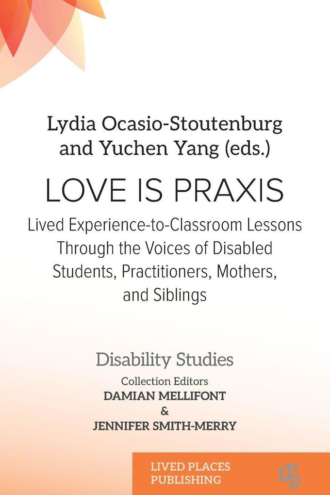 Love Is Praxis