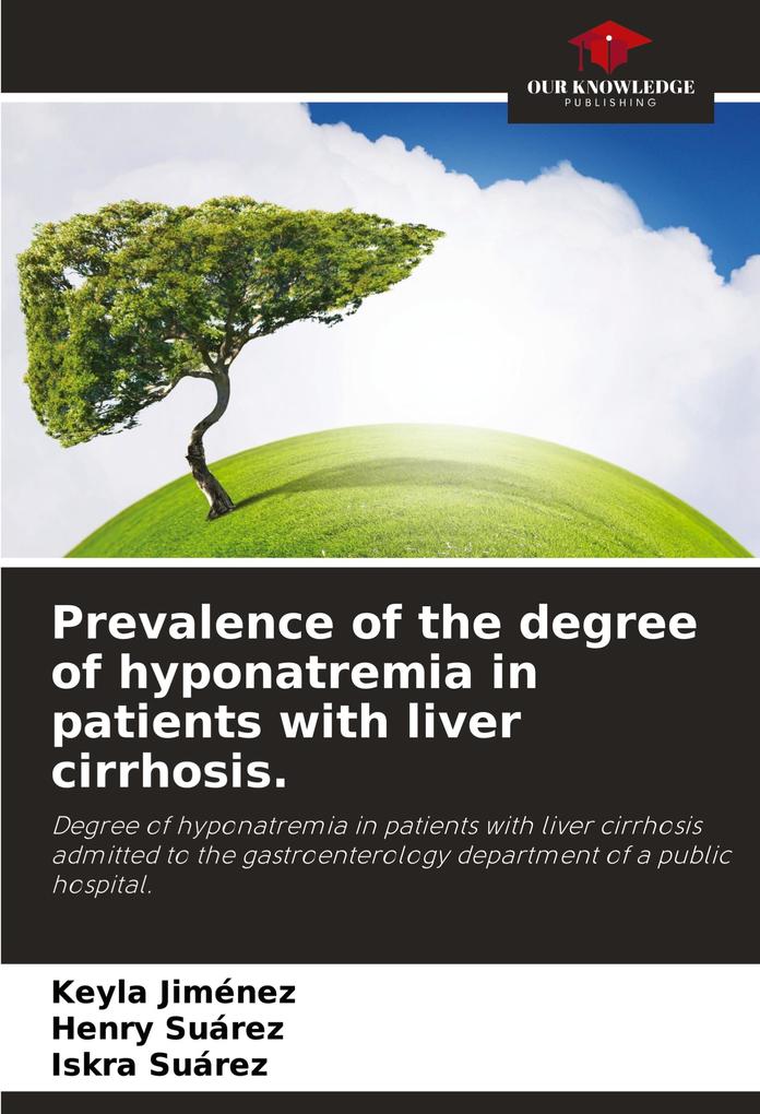 Prevalence of the degree of hyponatremia in patients with liver cirrhosis.