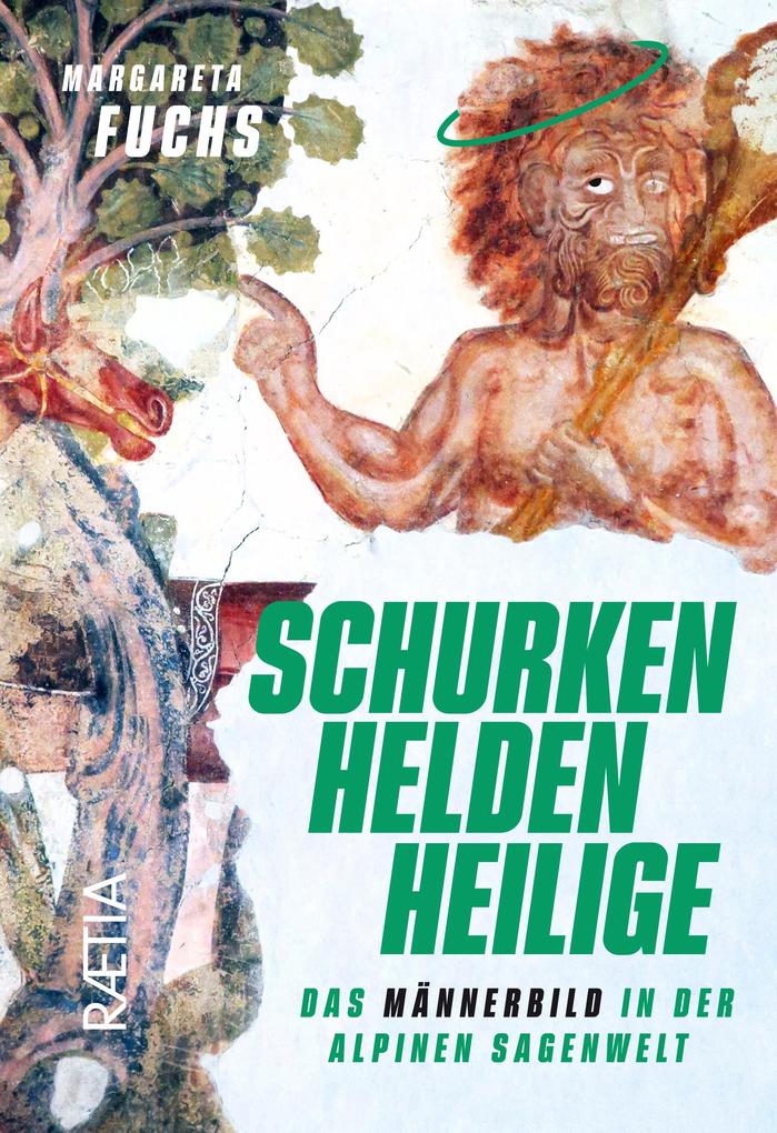 Schurken Helden Heilige