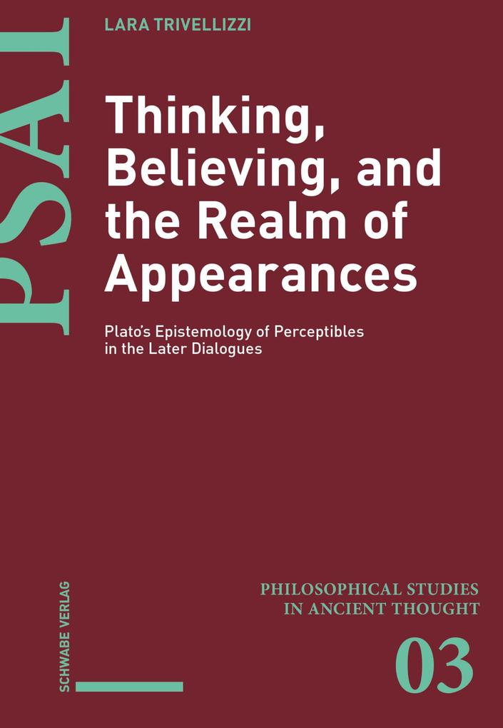 Thinking Believing and the Realm of Appearances
