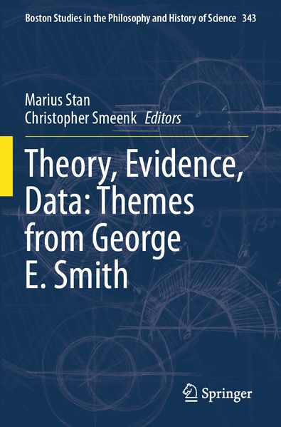 Theory Evidence Data: Themes from George E. Smith