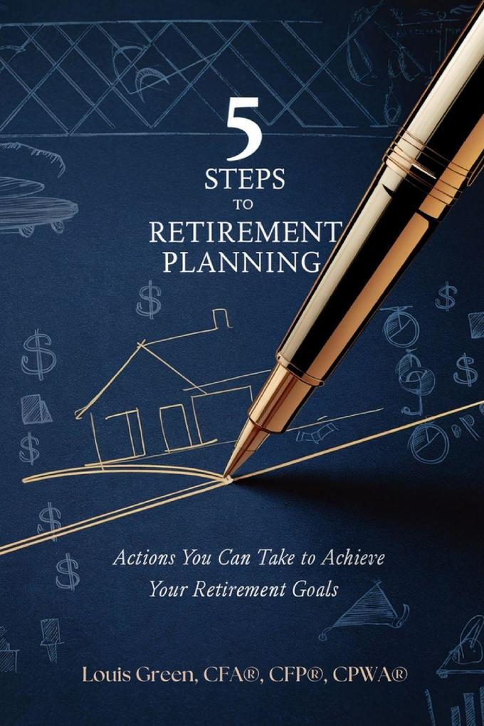 5 STEPS TO RETIREMENT PLANNING