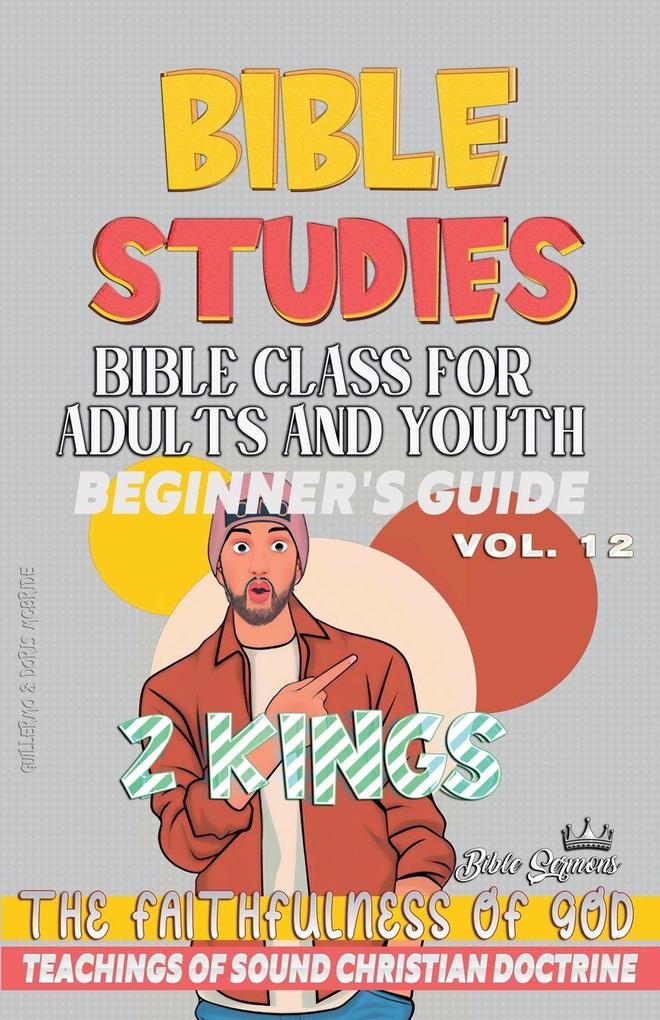 Bible Class for Adults and Youth