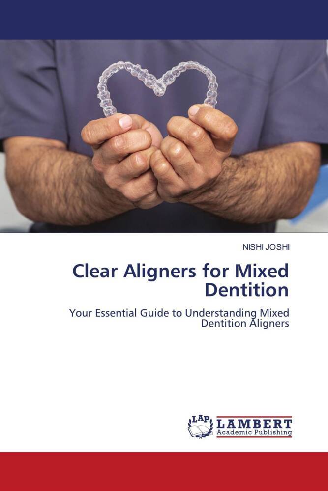 Clear Aligners for Mixed Dentition