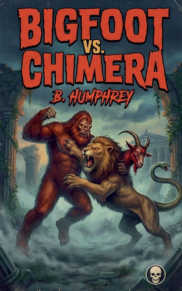 Bigfoot Vs Chimera