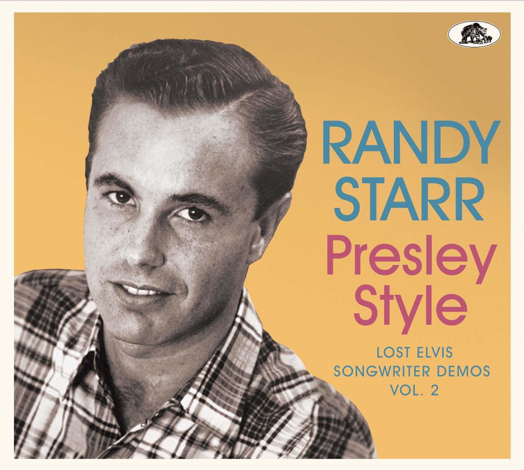 Bear Family Records Presley Style - Lost Elvis Songwriter Demos Vol. 2