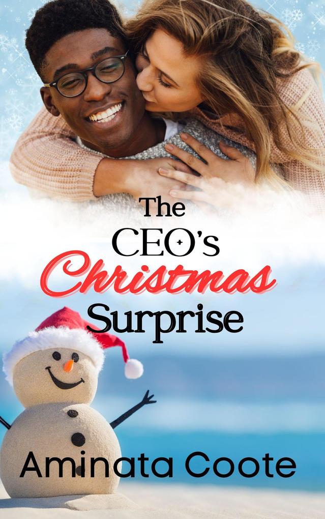 The CEO's Christmas Surprise (Christmas in Orange Valley #2)