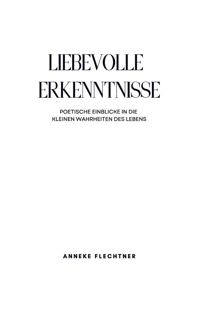 Liebevolle Erkenntnisse