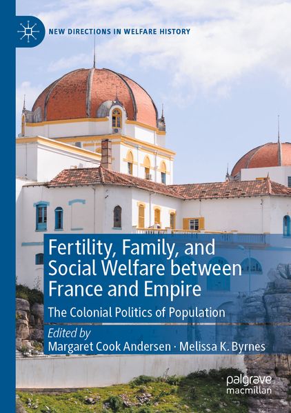 Fertility Family and Social Welfare between France and Empire