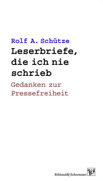 Leserbriefe die ich nie schrieb