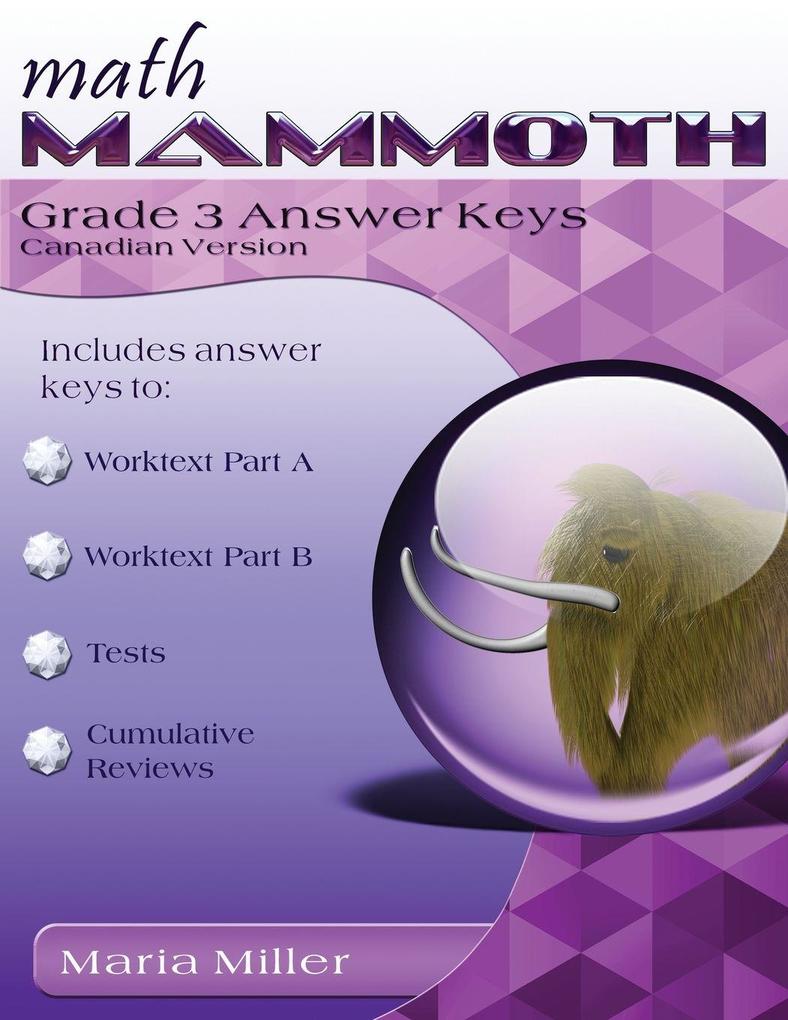 Math Mammoth Grade 3 Answer Keys Canadian Version