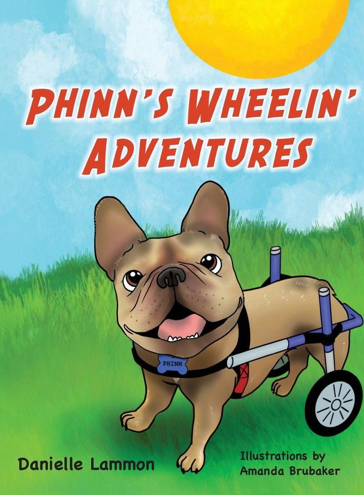 Phinn's Wheelin' Adventures