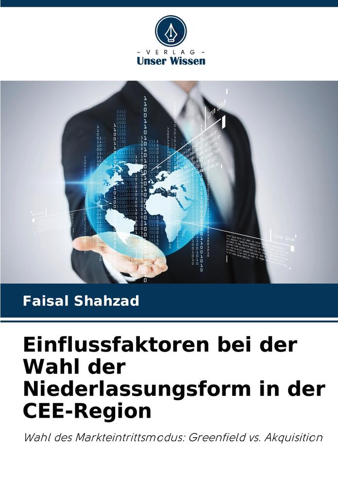 Einflussfaktoren bei der Wahl der Niederlassungsform in der CEE-Region
