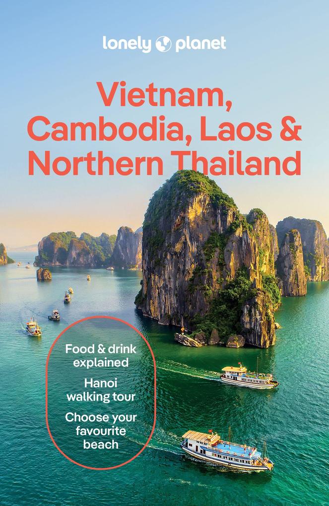 Lonely Planet Vietnam Cambodia Laos & Northern Thailand
