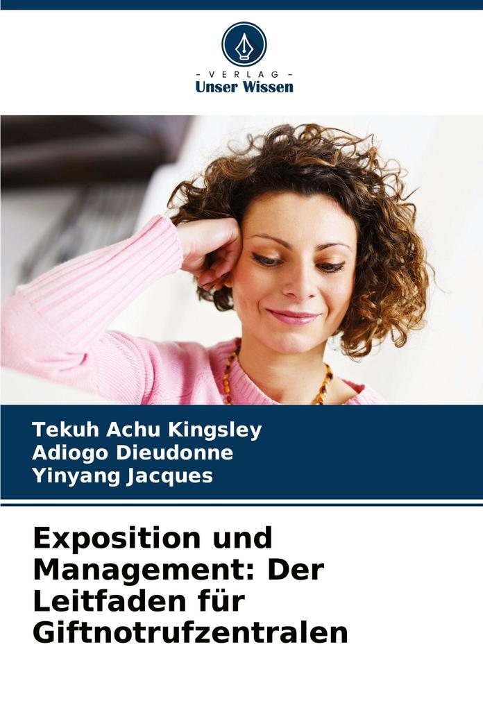 Exposition und Management: Der Leitfaden für Giftnotrufzentralen