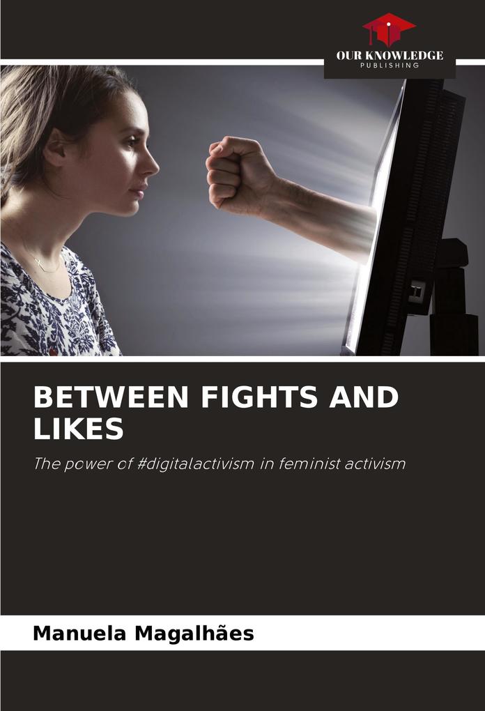 BETWEEN FIGHTS AND LIKES