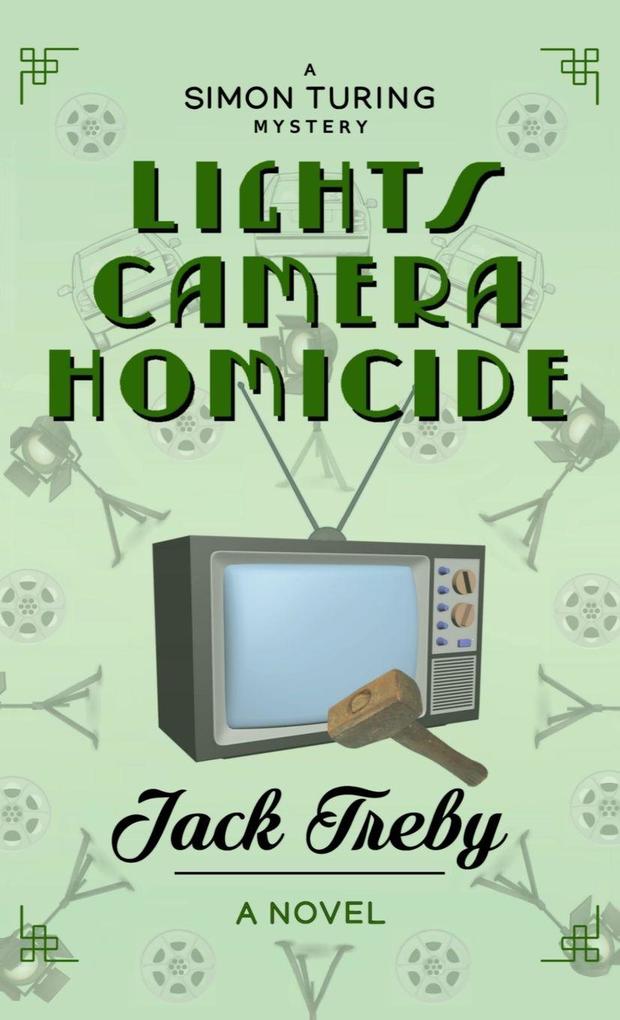 Lights Camera Homicide