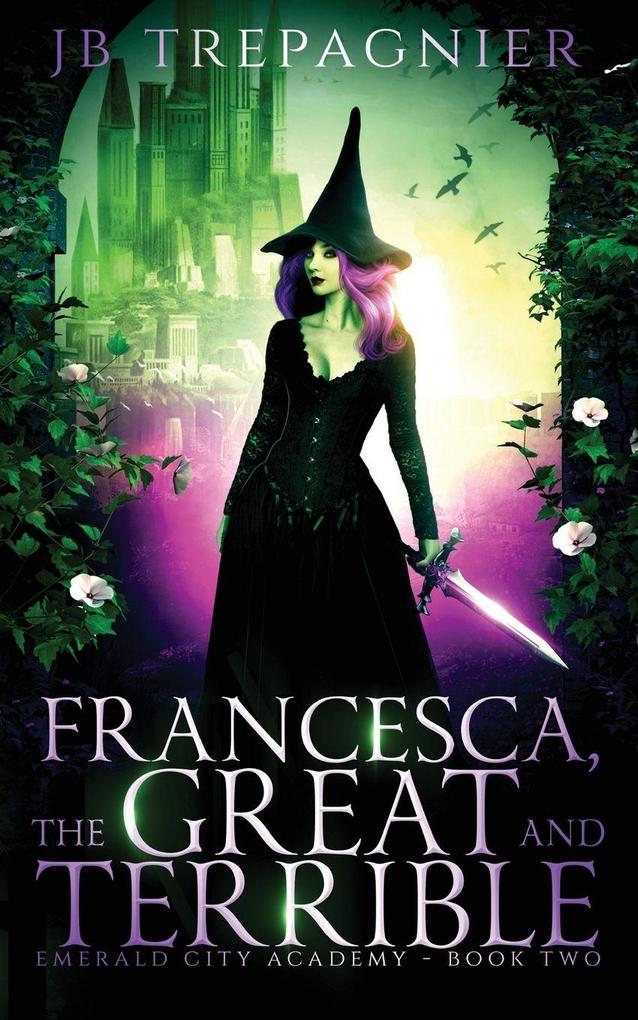 Francesca The Great and Terrible