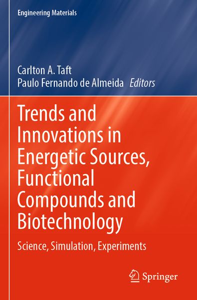 Trends and Innovations in Energetic Sources Functional Compounds and Biotechnology