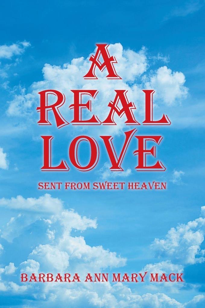 A REAL LOVE