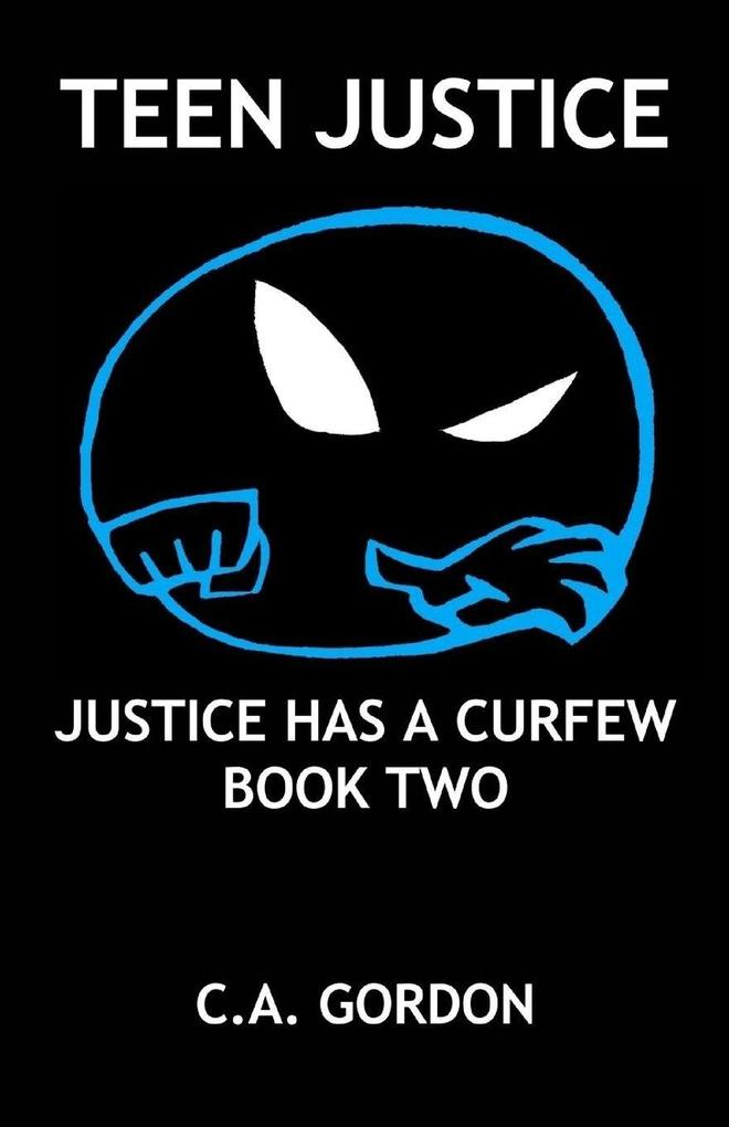 TEEN JUSTICE