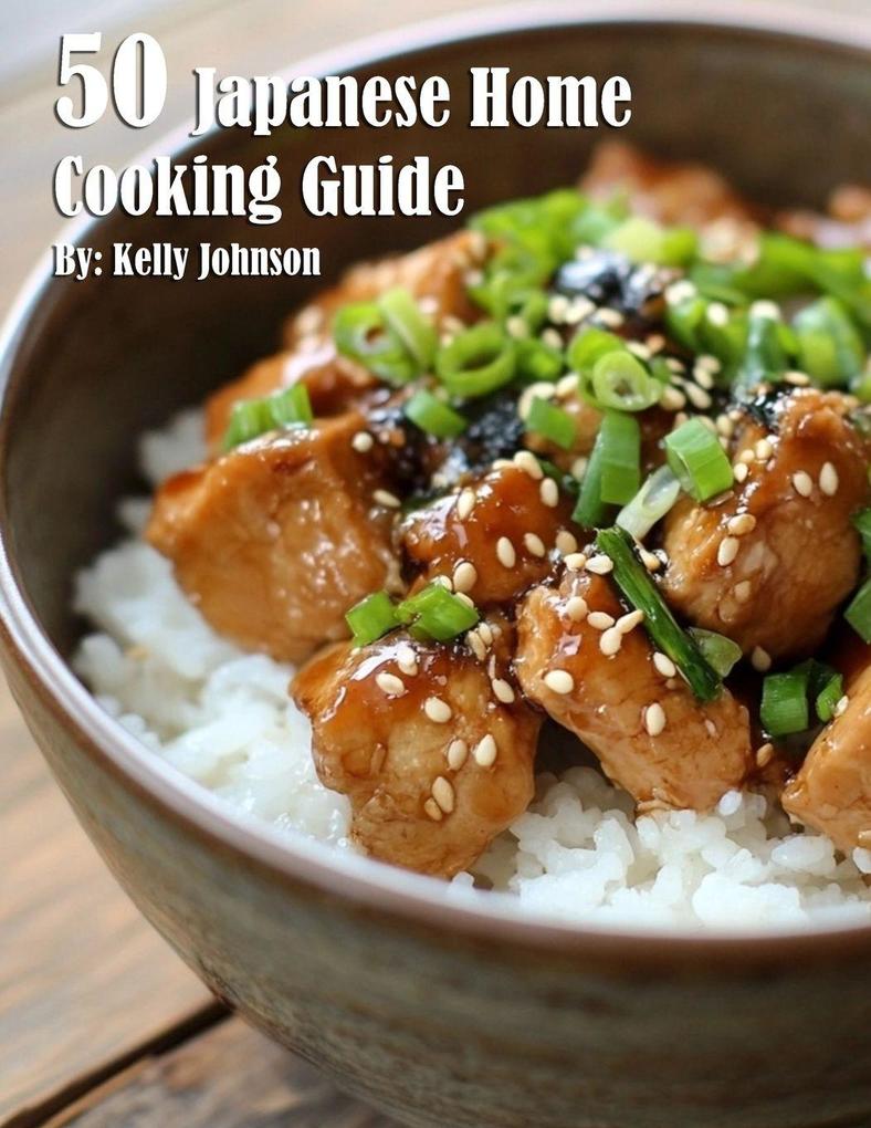 50 Japanese Home Cooking Guide