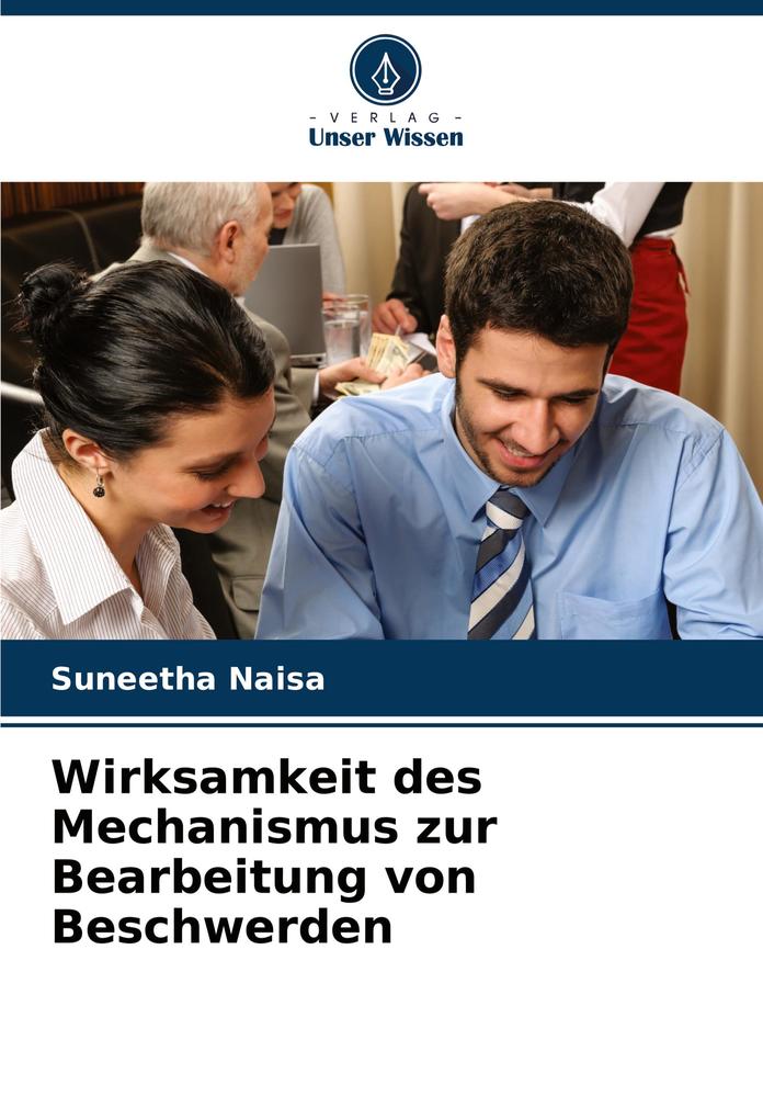 Wirksamkeit des Mechanismus zur Bearbeitung von Beschwerden