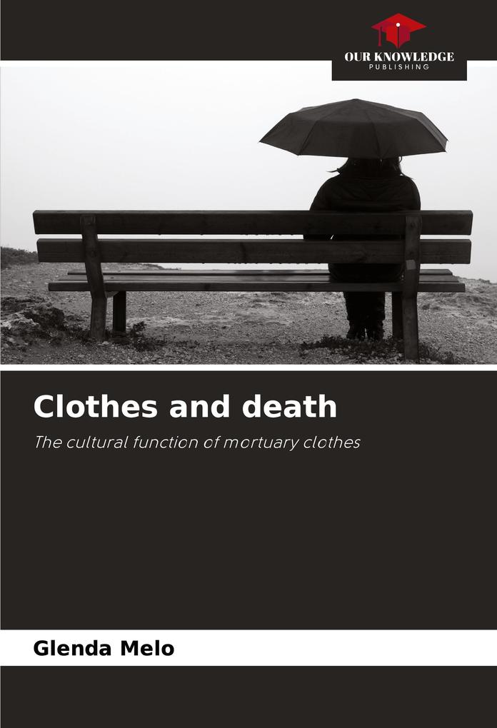 Clothes and death