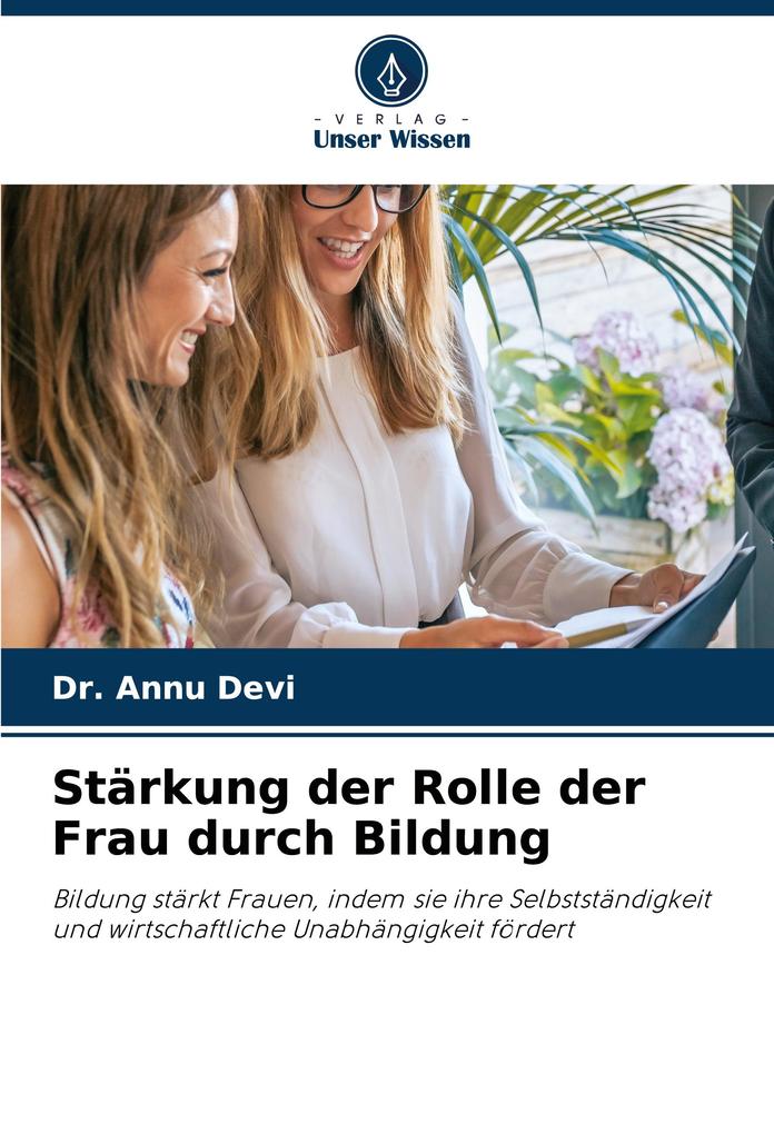 Stärkung der Rolle der Frau durch Bildung