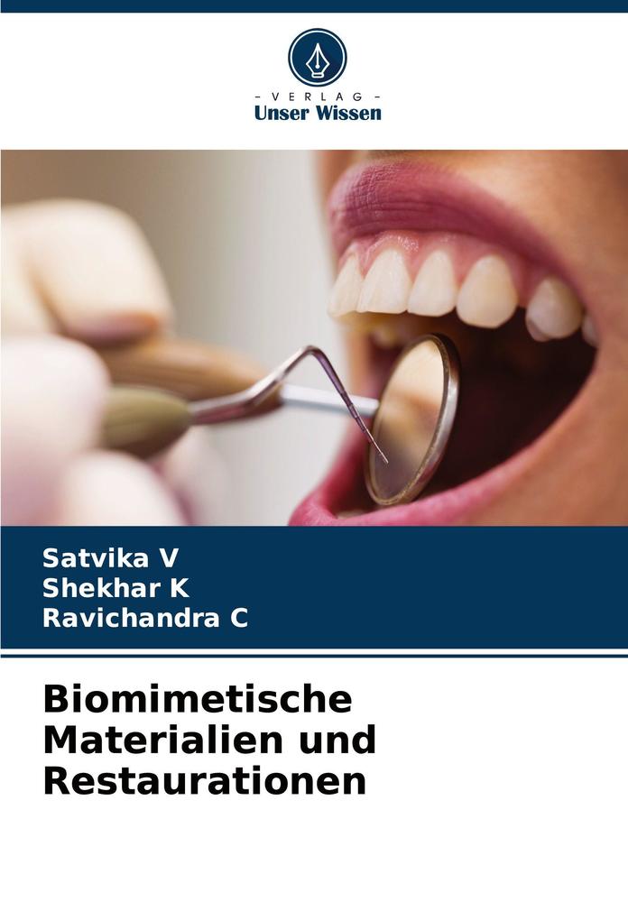 Biomimetische Materialien und Restaurationen