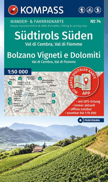 KOMPASS Wanderkarte 74 Südtirols Süden / Bolzano Vigneti e Dolomiti Val di Cembra Val di Fiemme 1:50.000