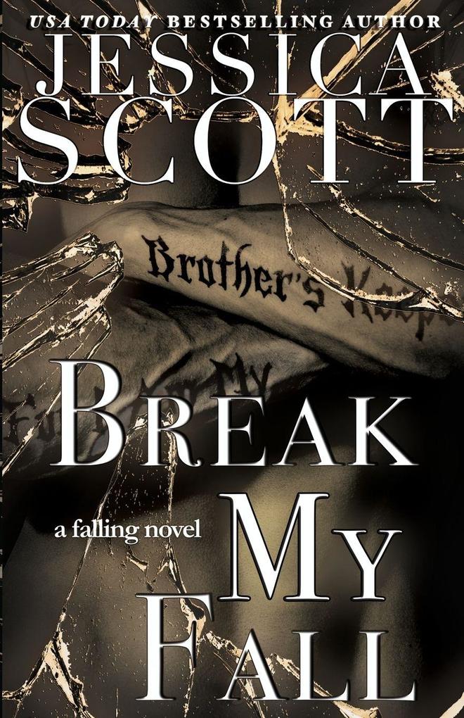 Break My Fall