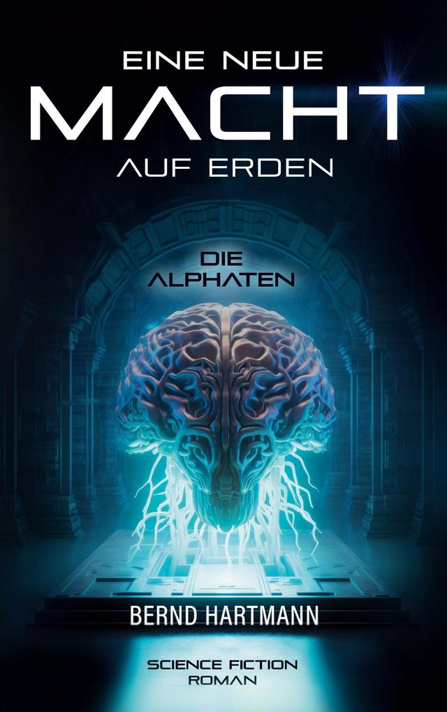 Eine neue Macht auf Erden