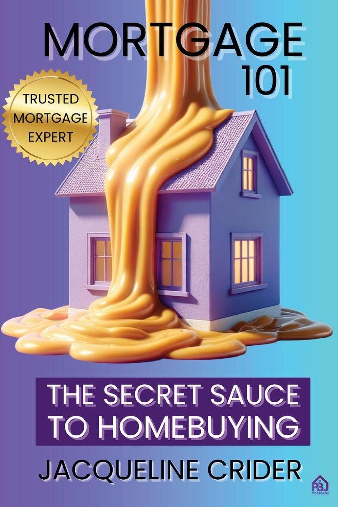 Mortgage 101