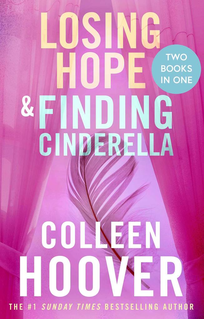 Simon + Schuster Llc Losing Hope / Finding Cinderella Bind-up