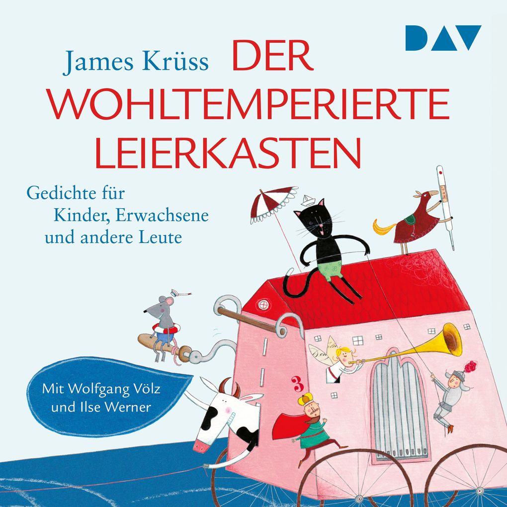 Der wohltemperierte Leierkasten. Gedichte für Kinder Erwachsene und andere Leute