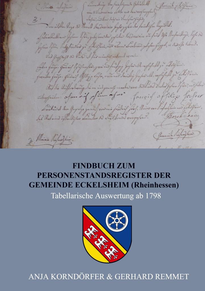 Findbuch zum Personenstandsregister der Gemeinde Eckelsheim / Rheinhessen