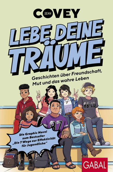 Lebe deine Träume - Geschichten über Freundschaft Mut und das wahre Leben
