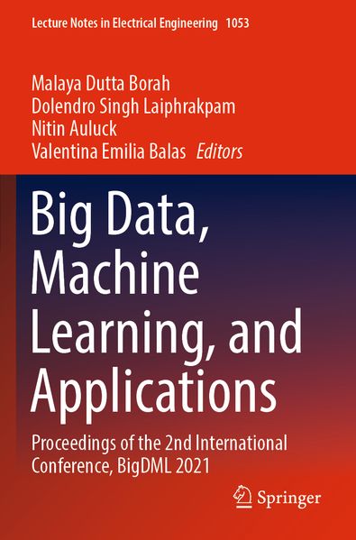 Big Data Machine Learning and Applications