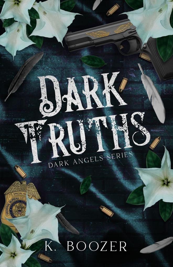 Dark Truths