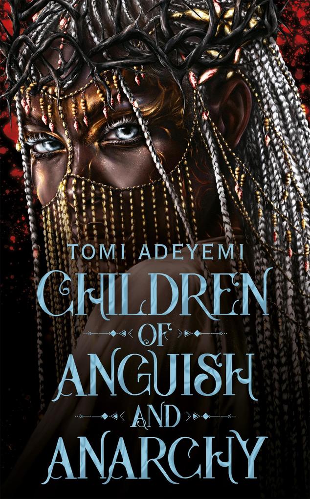 Pan Macmillan Children Of Anguish And Anarchy