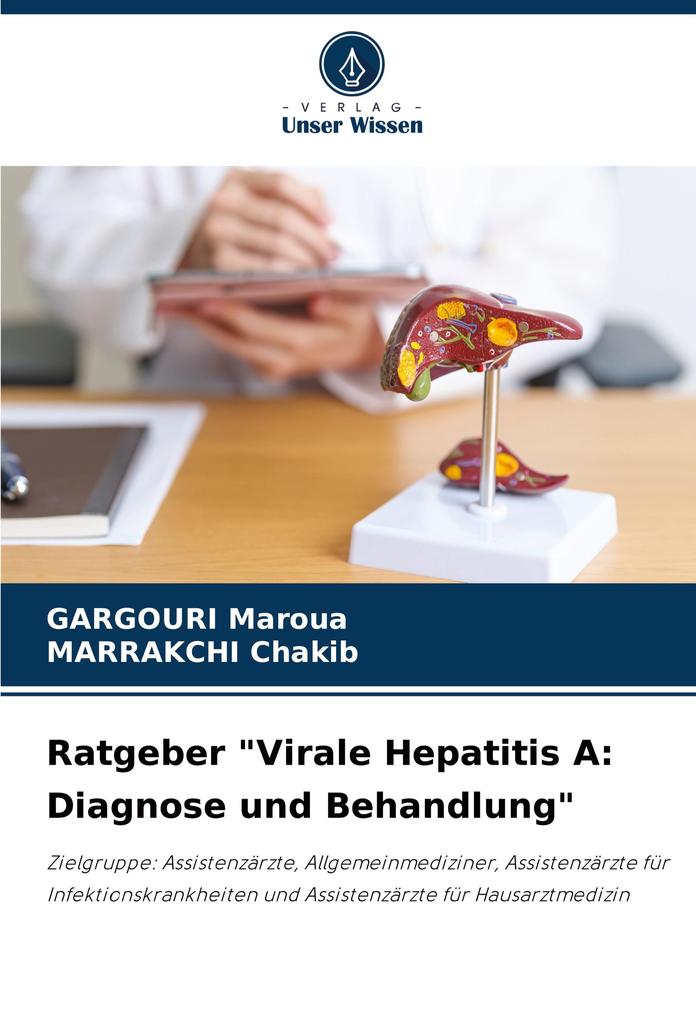 Ratgeber 'Virale Hepatitis A: Diagnose und Behandlung'