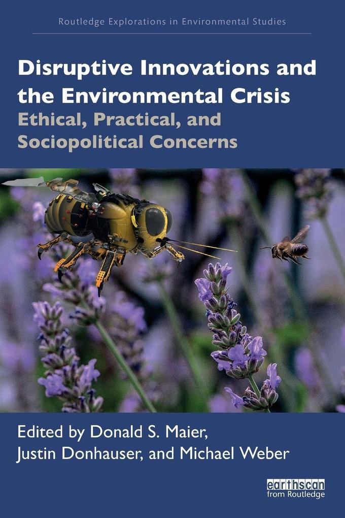 Disruptive Innovations and the Environmental Crisis