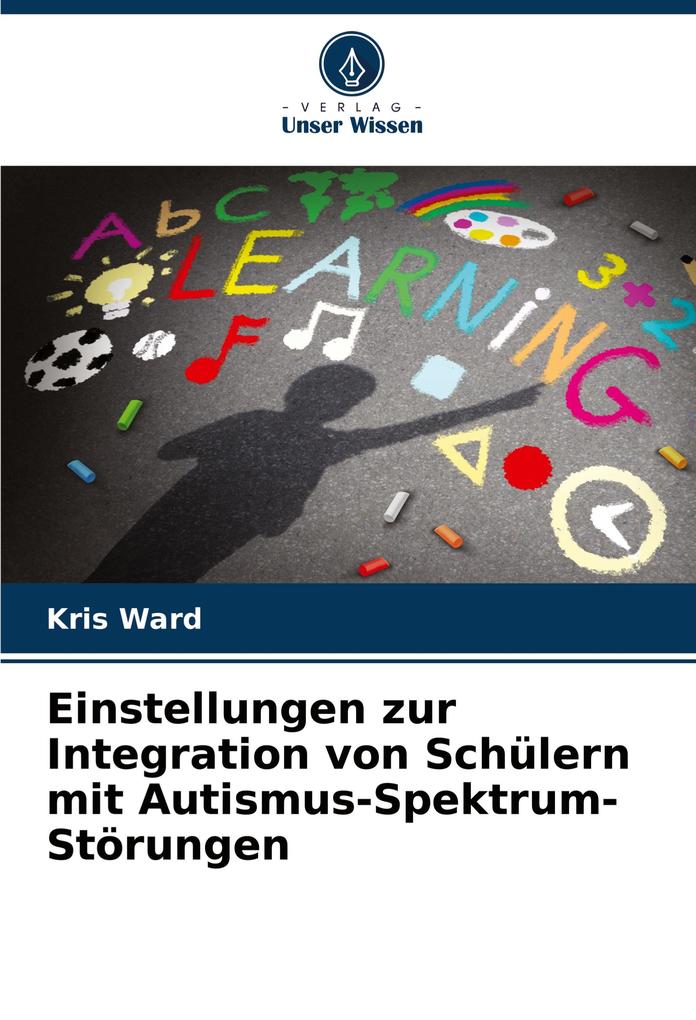 Einstellungen zur Integration von Schülern mit Autismus-Spektrum-Störungen