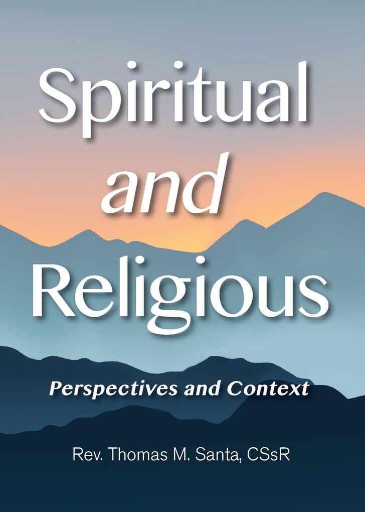Spiritual and Religious