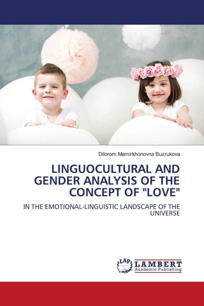 LINGUOCULTURAL AND GENDER ANALYSIS OF THE CONCEPT OF 'LOVE'