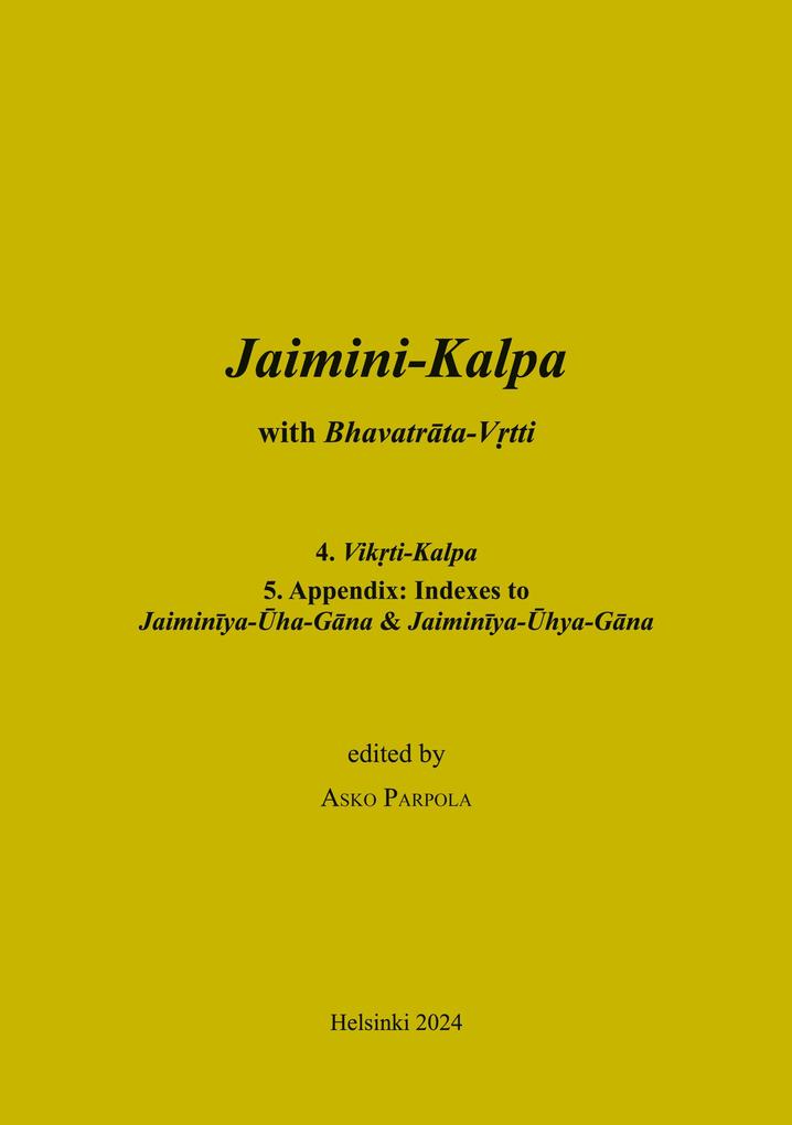 Jaimini-Kalpa with Bhavatrata-Vrtti
